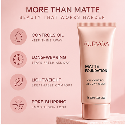 AURVOA Matte Foundation - more than matte controls oil long-wearing lightweight pore-blurring beauty that works harder