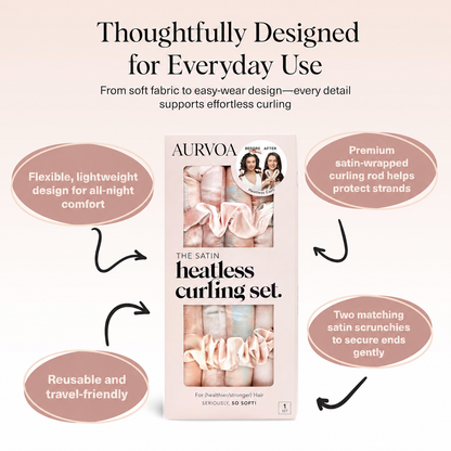 AURVOA Satin Heatless Curling Set - Thoughtfully Designed for Everyday Use